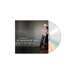 CD cover of 'Gotta Be Me' by Cody Johnson with a person holding a guitar.