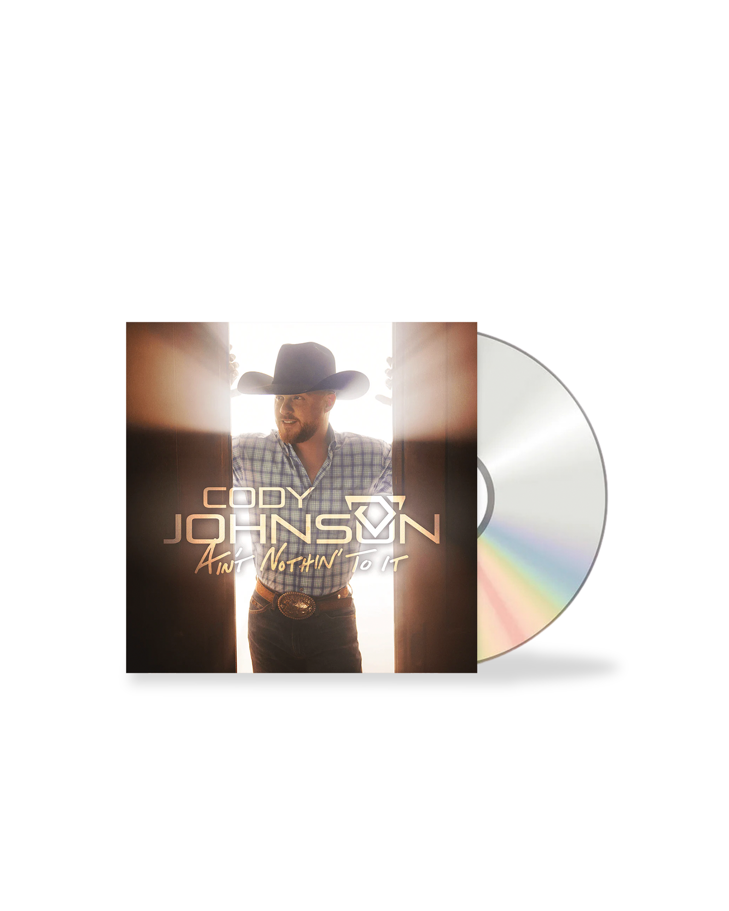 Ain't Nothin' To It CD